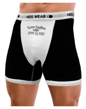 Love Begins With You and Me Mens Boxer Brief Underwear by TooLoud